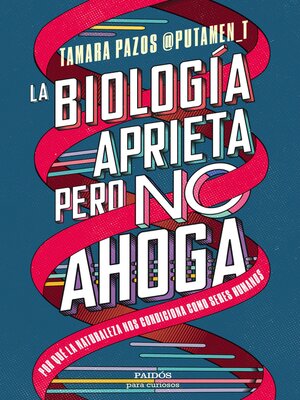 cover image of La biología aprieta, pero no ahoga